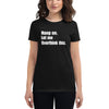 Hang on Let Me Overthink This - Women's short sleeve T-shirt - Liners Gone Wild