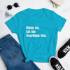 Hang on Let Me Overthink This - Women's short sleeve T-shirt - Liners Gone Wild