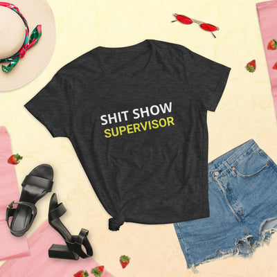 Shit Show Supervisor - Women's short sleeve t-shirt - Liners Gone Wild